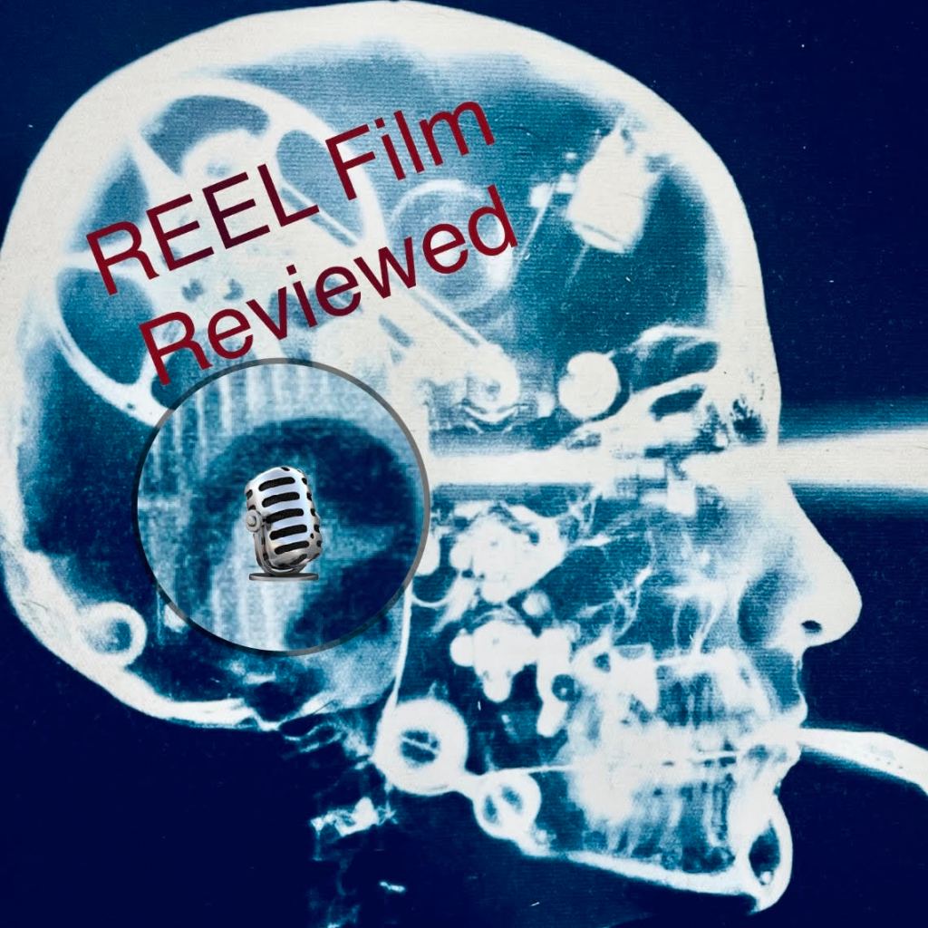 Welcome to the REEL Film Reviewed&nbsp;Website!